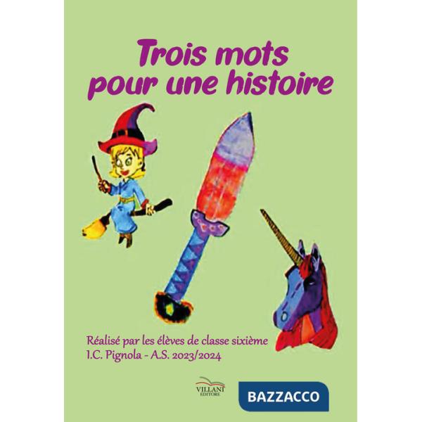 Trois mots pour une histoire