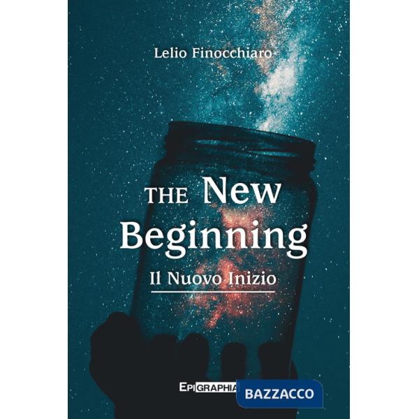 New beginning. Il nuovo inizio. Con audiolibro (The)