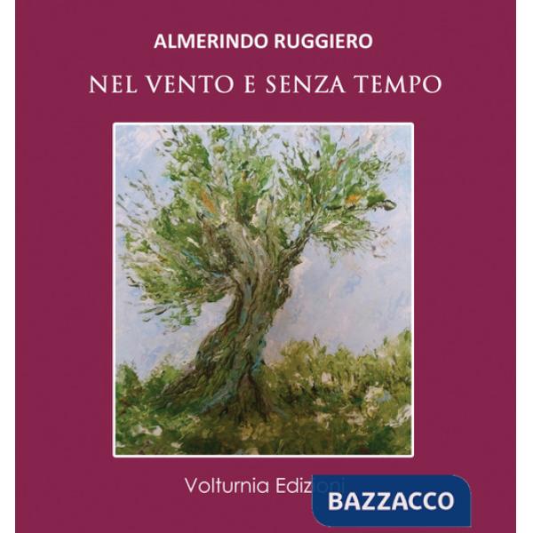 Nel vento e senza tempo