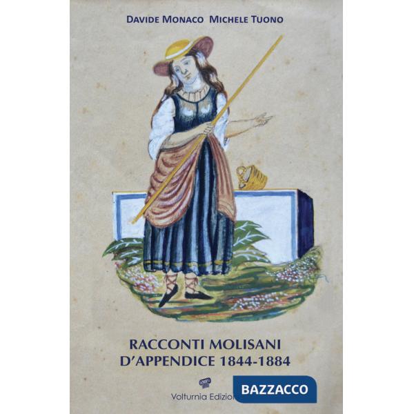 Racconti molisani d'appendice 1844-1884
