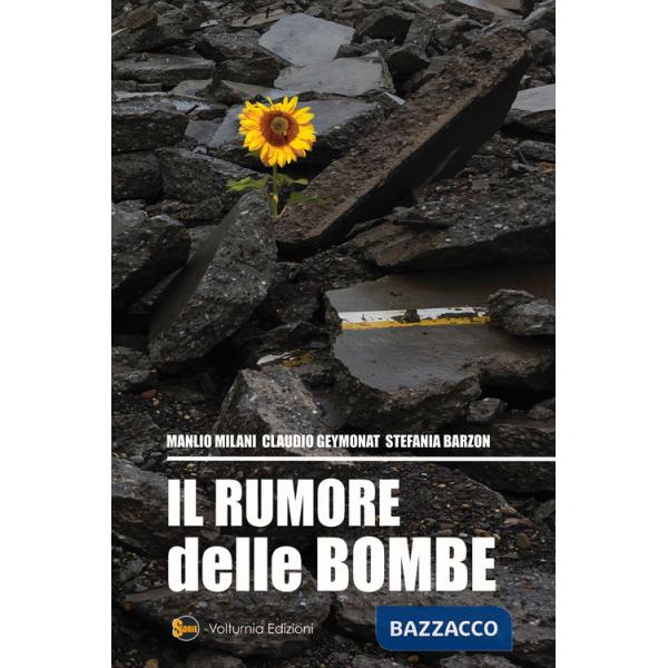 Rumore delle bombe (Il)