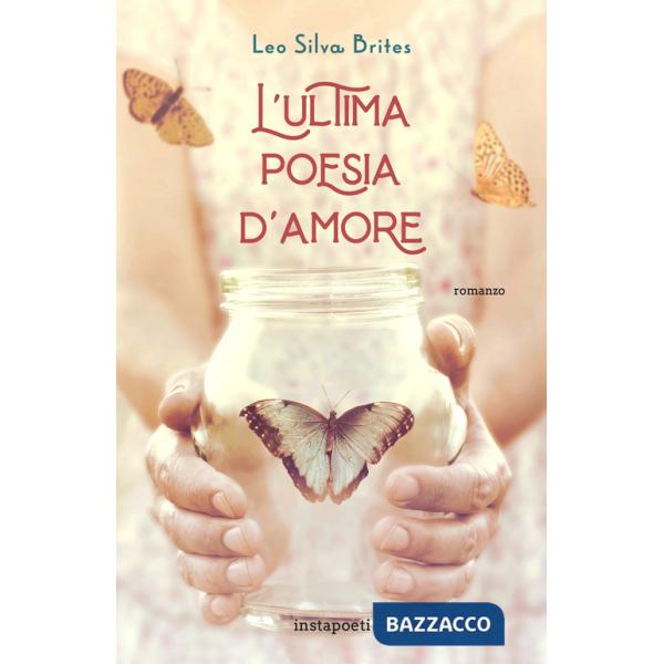 Ultima poesia d'amore (L')