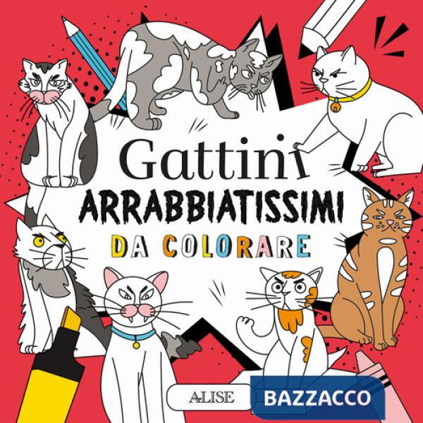 Gattini arrabbiatissimi da colorare. Ediz. illustrata