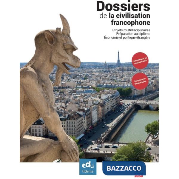 DOSSIERS DE LA CIVILISATION FRANCOPHONE