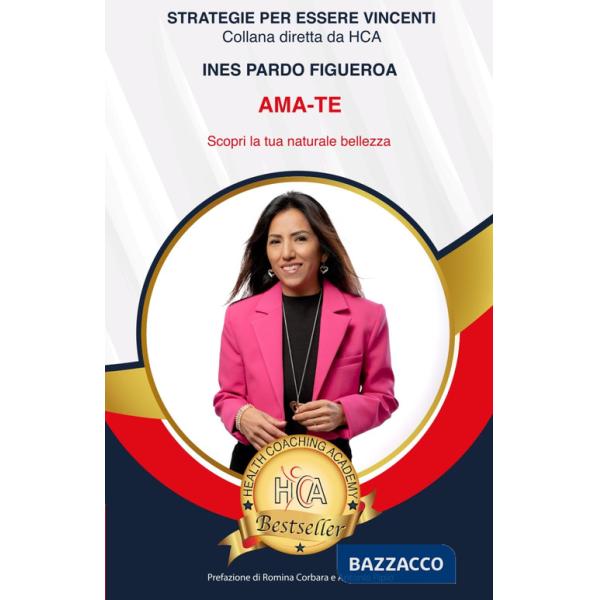 Ama-te! Scopri la tua bellezza naturale