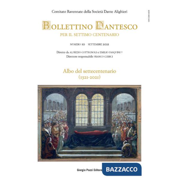 Bollettino dantesco. Per il settimo centenario (2021). Vol. 10