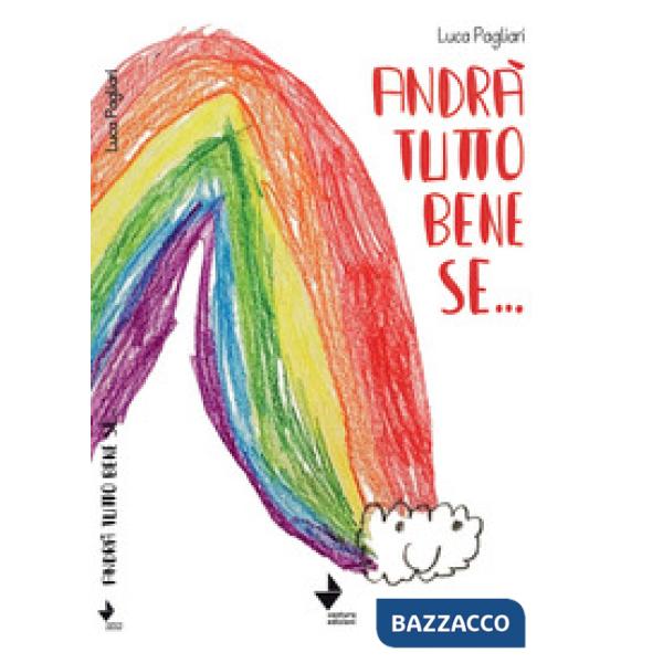 Andrà tutto bene se...