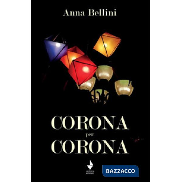 Corona per Corona. Nuova ediz.