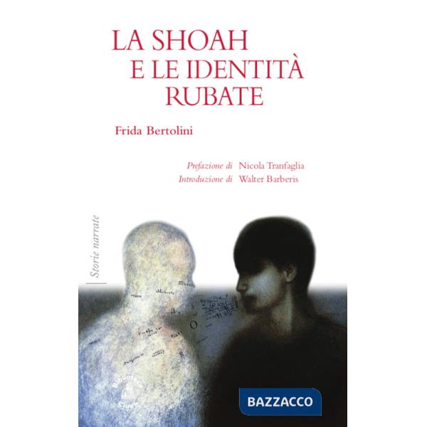 Shoah e le identità rubate (La)