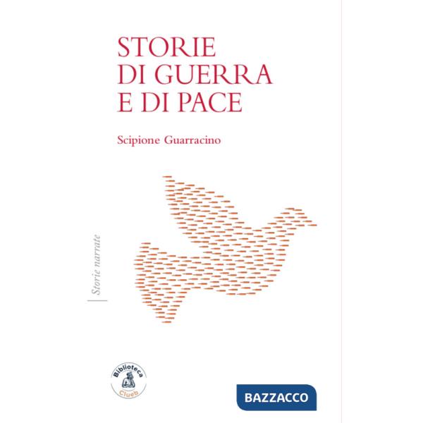 Storie di guerra e di pace