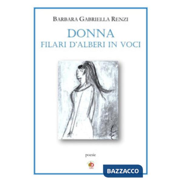 Donna. Filari d'alberi in voci