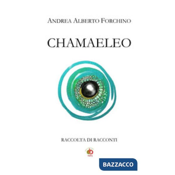 Chamaeleo. Raccolta di racconti