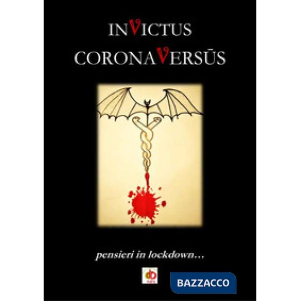 CoronaVersus. Pensieri in lockdown