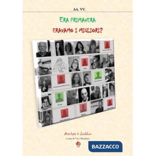 Era primavera. Eravamo i migliori? Antologia in lockdown