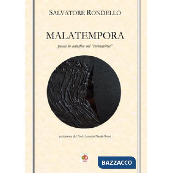 Malatempora. Poesie in acrostico sul «coronavirus»