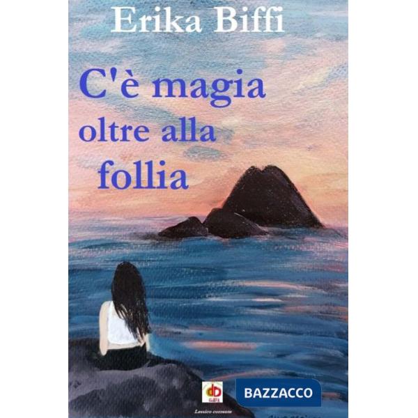 C'è magia oltre alla follia