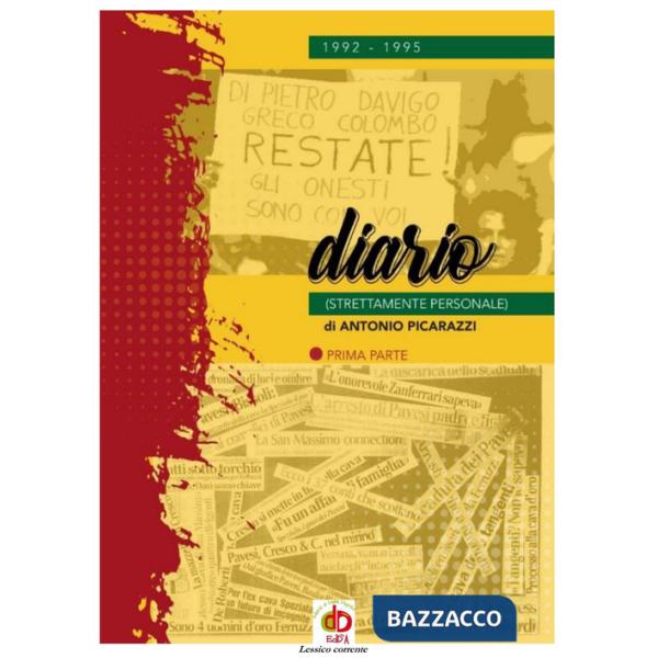 1992-1995 il diario (strettamente personale). Vol. 1