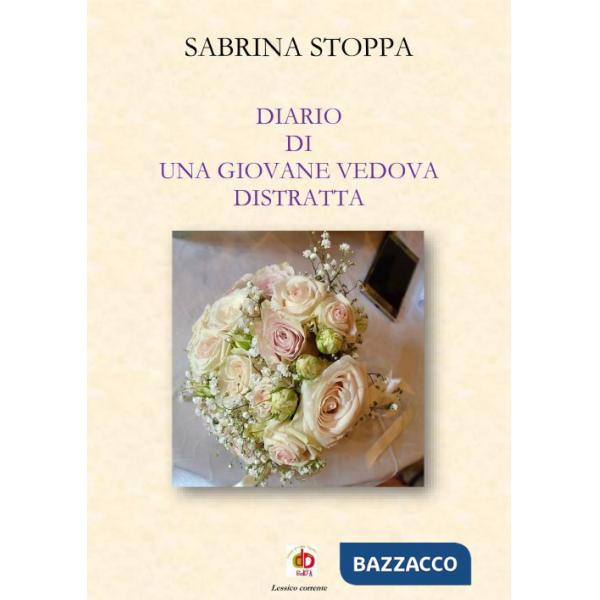 Diario di una giovane vedova distratta. Nuova ediz.