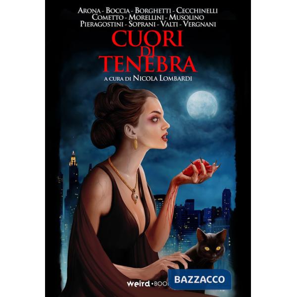 Cuori di tenebra. Undici storie di streghe