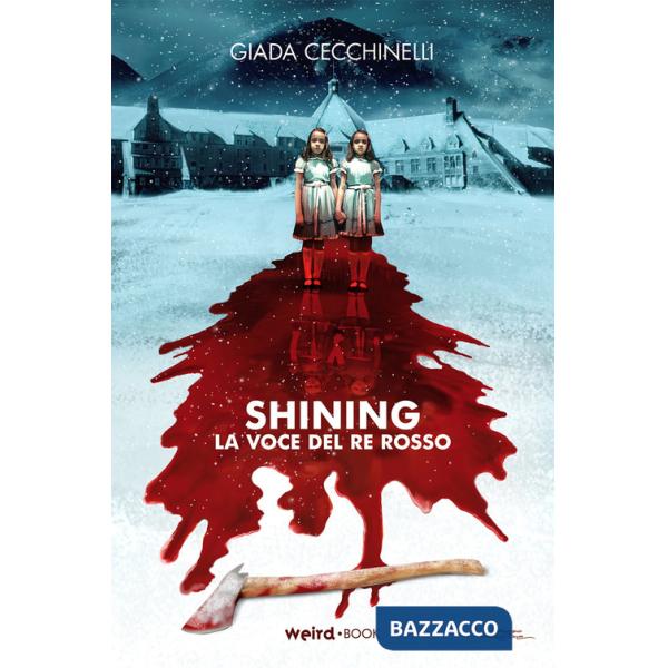 Shining. La voce del re rosso