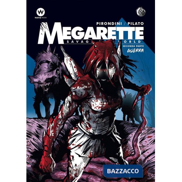 Megarette. Vol. 2: Guerra