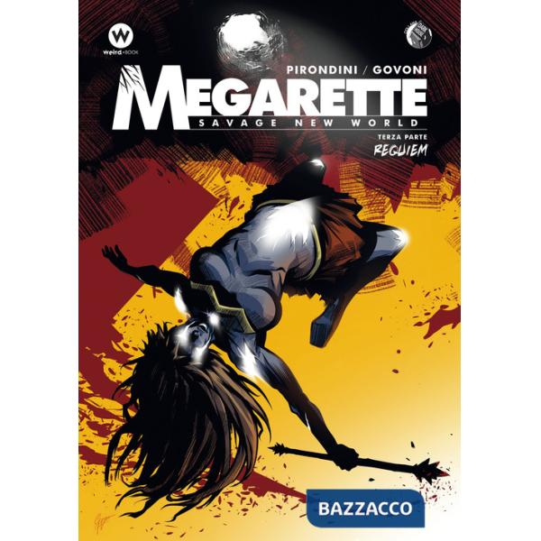 Megarette. Vol. 3: Requiem