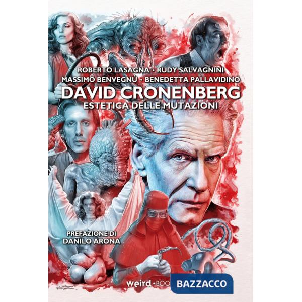 David Cronenberg. Estetica delle mutazioni