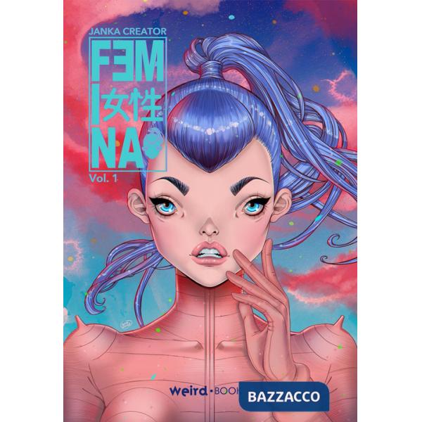 Femina. Vol. 1: I predatori di Atman