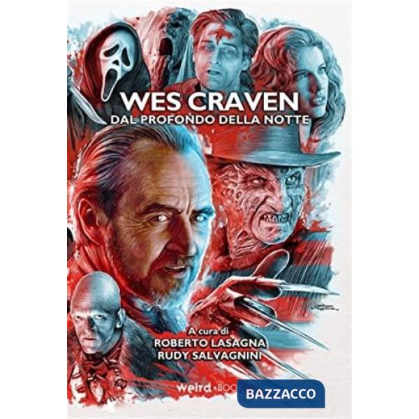 Wes Craven. Dal profondo della notte