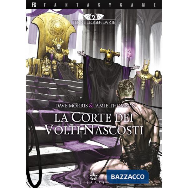 Corte dei volti nascosti. Terre leggendarie (La). Vol. 5