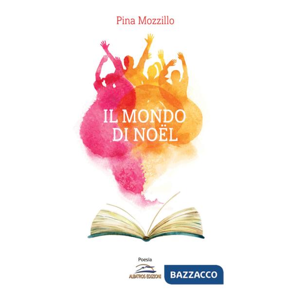 Mondo di Noël (Il)
