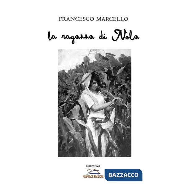 Ragazza di Nola (La)