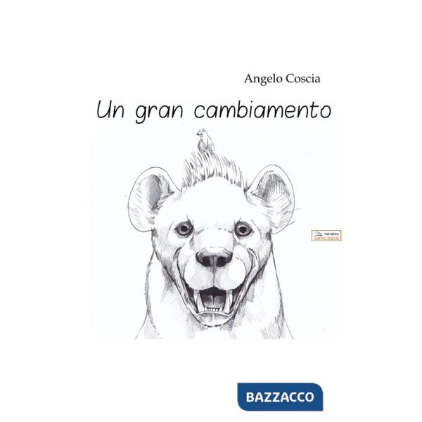 Gran cambiamento. Ediz. per la scuola (Un)