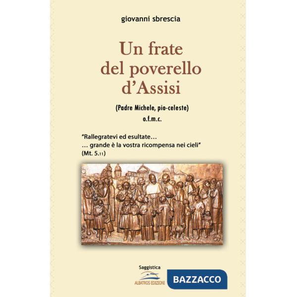 Frate poverello d'Assisi (Un)