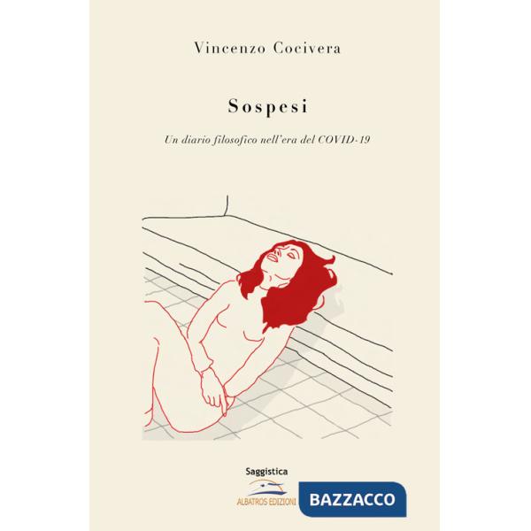 Sospesi. Un diario filosofico nell'era del Covid-19