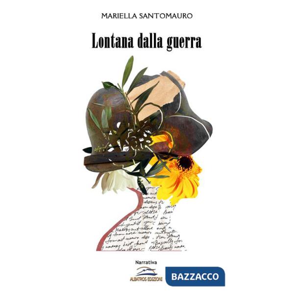 Lontana dalla guerra