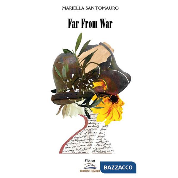 Far from war. Ediz. italiana
