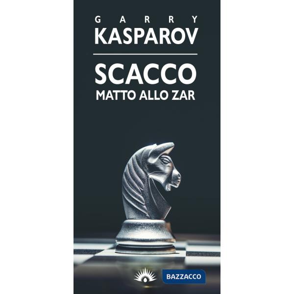 Scacco matto allo zar