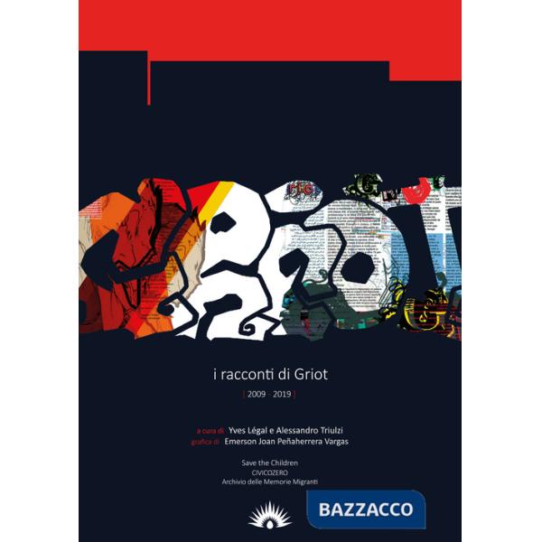 Racconti di Griot (2009-2019) (I)