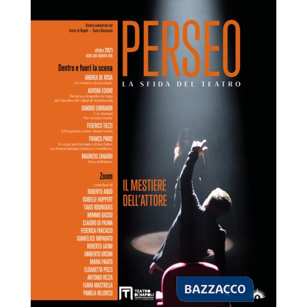 Perseo. La sfida del teatro (2021). Vol. 1: Il mestiere dell'attore