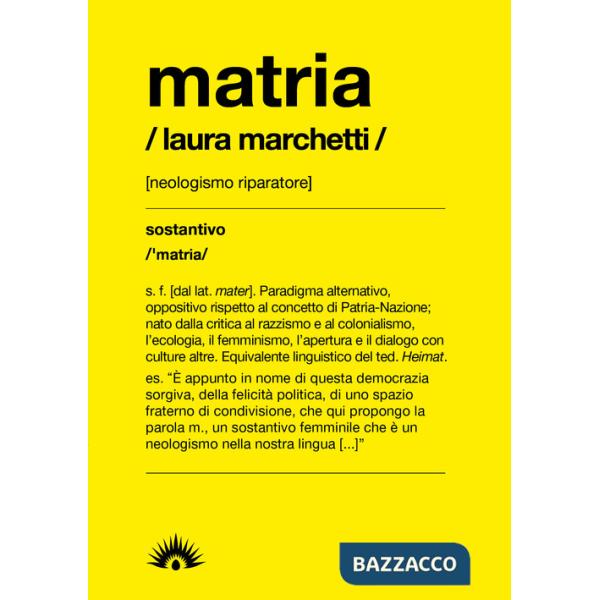 Matria. Nel tempo tragico della guerra