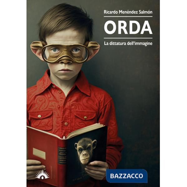 Orda. La dittatura dell'immagine