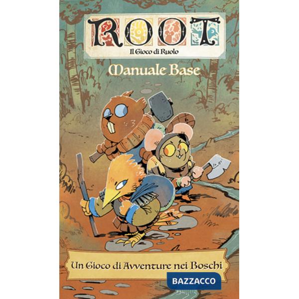 Root: il gioco di ruolo. Manuale base