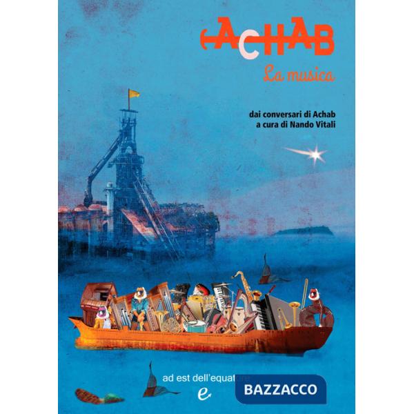 Achab. La musica dai conversari di Achab. Vol. 11