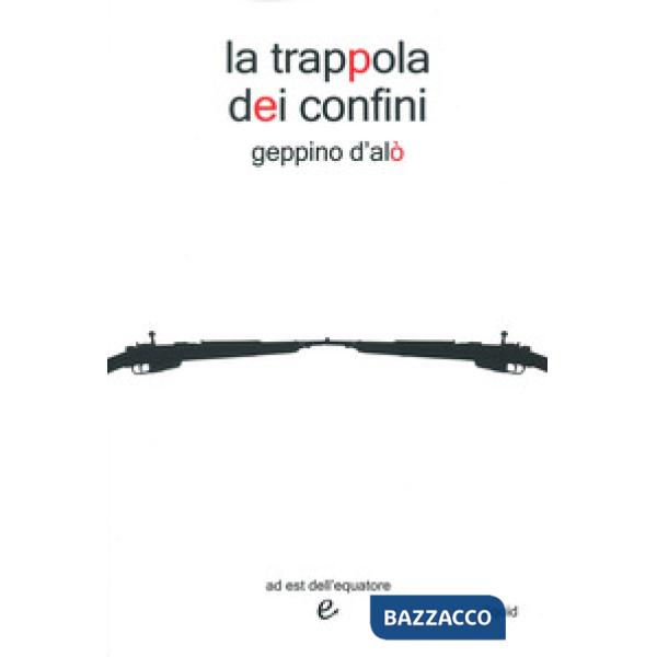 La trappola dei confini