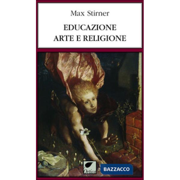 Educazione, arte e religione