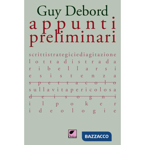 Appunti preliminari. Ediz. integrale