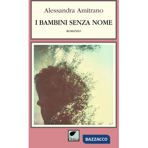 Bambini senza nome. Ediz. integrale (I)