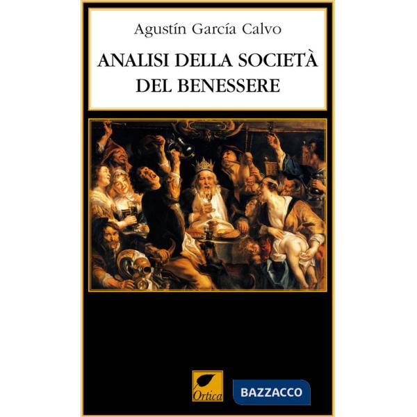 Analisi della società del benessere