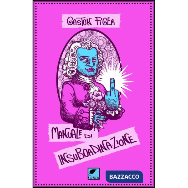 Manuale di insubordinazione